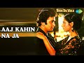 Aaj Kahin Na Ja Bade Dil Wala Kishore Kumar Lata Mangeshkar Songs Amjad Khan
