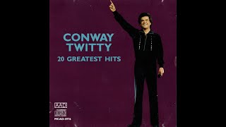 Conway Twitty  -  She Needs Someone to Hold Her When She Cries