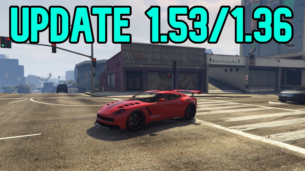 Gta 5 Update 1.53 Patch Notes - Gta 5 Version 1.36 (Ps4/xbox/pc)