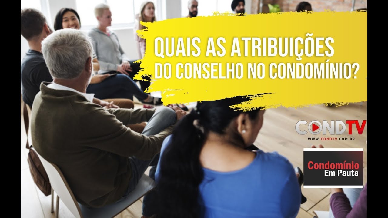 Quais as atribuições do conselho no condomínio?