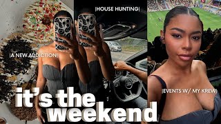 WEEKEND VLOG! | New Addiction + House Hunting + Making New Friends + Events W/ The Krew + Clean W/Me