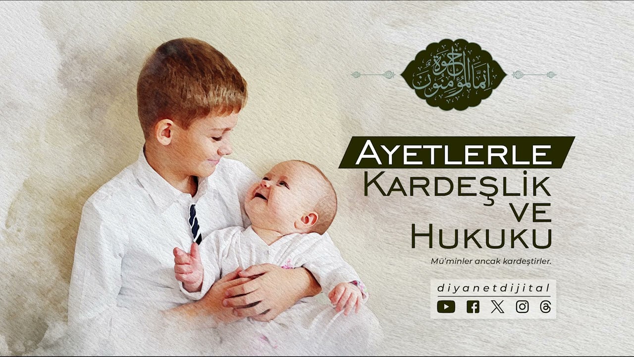 Ayetlerle Kardeşlik ve Hukuku - Sesli Kitap