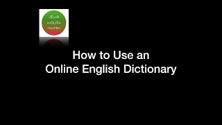 How to Use Online English Dictionaries