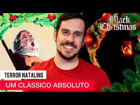 UM TERROR EXCELENTE PARA VER NO NATAL: BLACK CHRISTMAS | DISSECANDO O CLÁSSICO | 1974