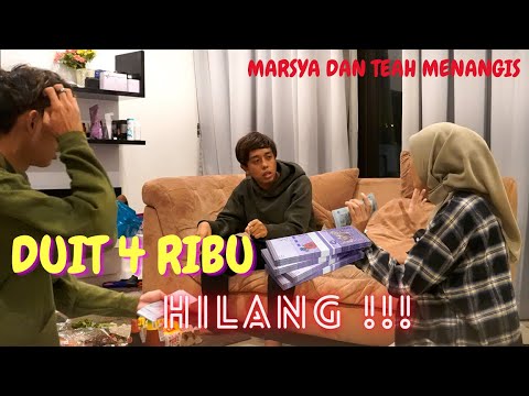 DUIT AKU 4 RIBU HILANG !- PRANK MARSYA , TEAH DAN AMIR MENANGIS !