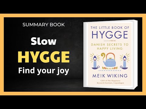How The Danes Stay Happy – The Little Book of Hygge [Book Summary]