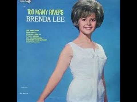 Brenda Lee - Too Many Rivers - Hello Dolly / DECCA 1965