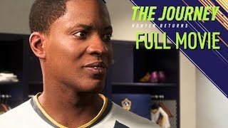 FIFA 18 · The Journey: Hunter Returns FULL MOVIE + ENDING | Cinematics/Cutscenes (60fps Gameplay)