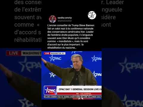 ???? STEVE BANNON FAIT UN SALUT NAZI
