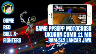 Game ppsspp size cuma 11 mb lancar jaya|red bull x-fighter|