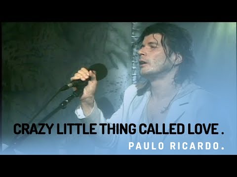 Crazy Little Thing Called Love - Paulo Ricardo