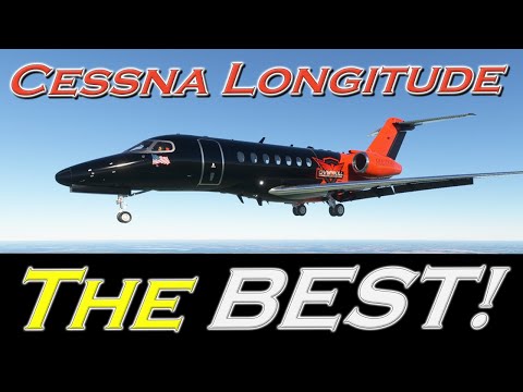 Cessna Citation Longitude Stil The Best Jet For MSFS?