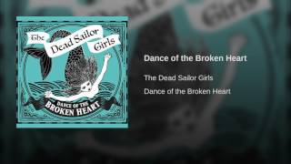Dance of the Broken Heart