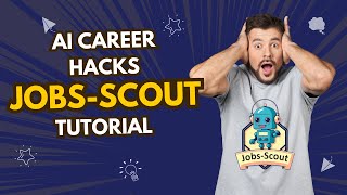 Jobs-Scout AI For Job Seekers Tutorial