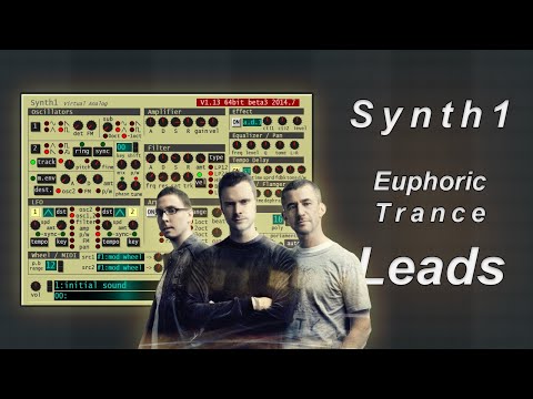 Synth1 Tutorial | Professional Euphoric Trance Leads | Free Plugins / Stock Plugins