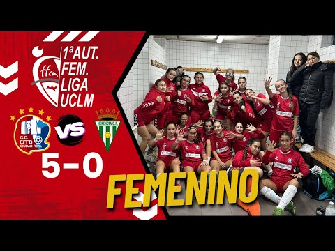 1ª AUTONÓMICA FEMENINA | EFFB Ciudad Real - Herencia CF