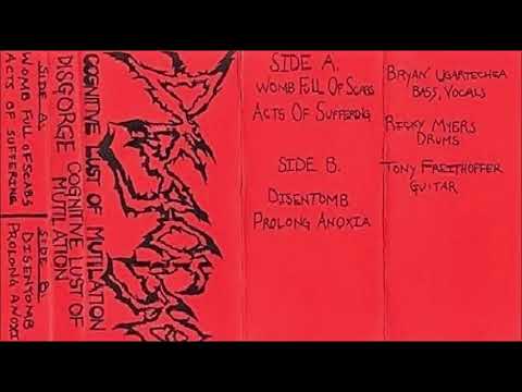 Disgorge [USA] [Brutal Death] 1992 - Cognitive Lust of Mutilation (Full Demo)