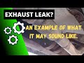 What An Exhaust Leak May Sound Like