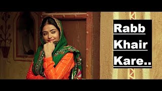 Rabb Khair Kare: DAANA PAANI | Shipra Goyal | Lyrics