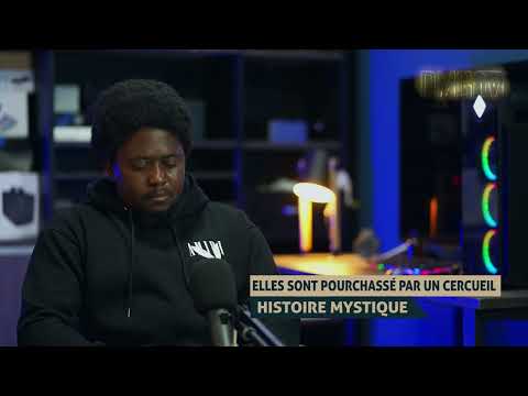 ELLES SONT POURCHASSÉ PAR UN CERCUEIL ... HISTOIRE MYSTIQUE - DMG TV