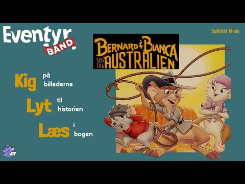 Bernard og Bianca | Lydbog på dansk | Eventyrbånd Nr. 66