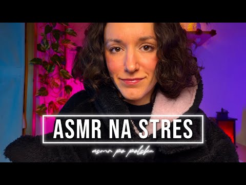 ASMR po polsku | Reset na stres i przeciążenie (szept + wyzwalacze)