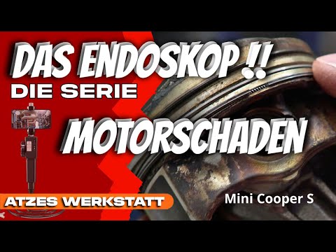 Mini Cooper QUALMT - Wir schauen mit dem ENDOSKOP in den Motor und erleben eine ÜBERRASCHUNG!