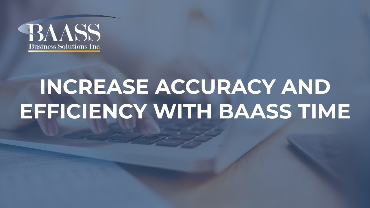 Optimize Payroll Processes with BAASS Time