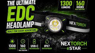 This Headlamp Is A Game Changer! 1300 Lumens Nextorch eSTAR Review