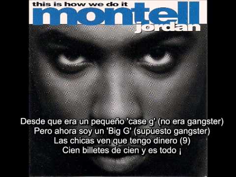 Montell Jordan This is How We Do it 'subtitulado en español'