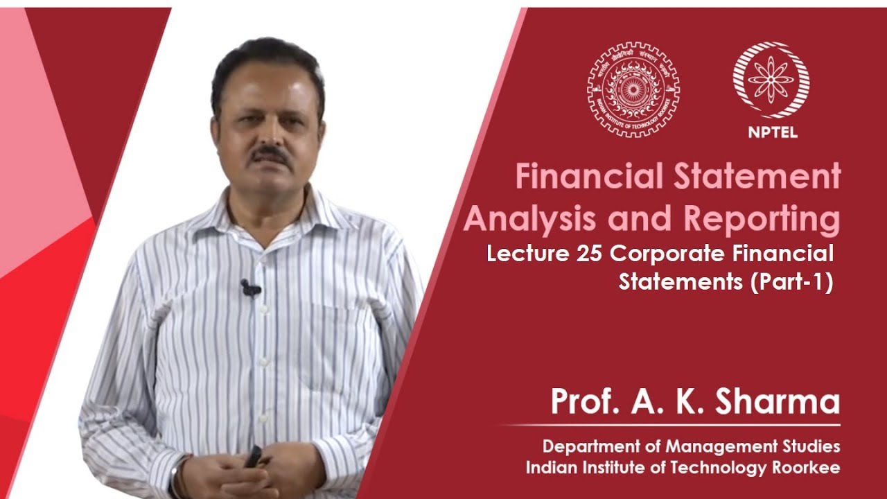 Lecture-25- Corporate Financial Statements (Part-1)
