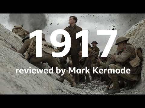 1917 reviewed by Mark Kermode
