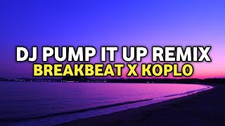 Download lagu DJ Pump It Up Breakbeat X Koplo Remix (DJ Kemput) mp3 Download lagu DJ Pump It Up Breakbeat X Koplo Remix (DJ Kemput) mp3