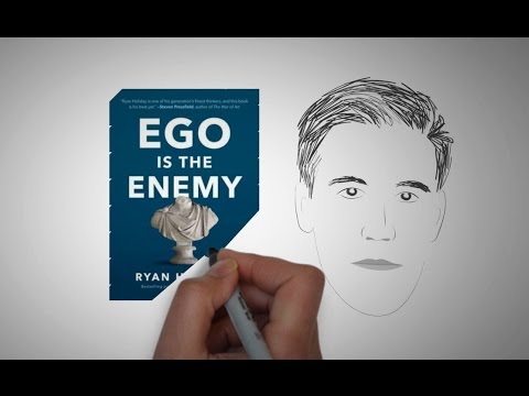 The 3 ways to silence your ego: EGO IS THE ENEMY by Ryan Holiday