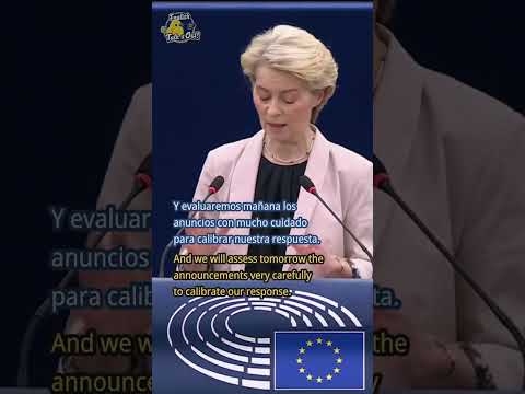 🚀 Una Respuesta Fuerte | Presidenta de la CE von der Leyen: Unámonos por la Prosperidad de Europa.