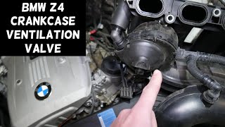 BMW Z4 CCV VALVE PCV VALVE LOCATION REPLACEMENT EXPLAINED BMW E85 E89
