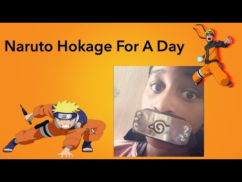 NARUTO Hokage For A Day