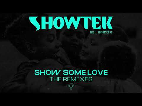 Showtek Feat. sonofsteve - Show Some Love (Showtek Festival Edit)(Official Audio) [Big Room]