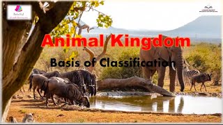 Class 11th Biology Animal Kingdom # Basis of Classification#