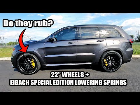 DO MY TIRES RUB WITH LOWERING SPRINGS AND 22\" WHEELS?