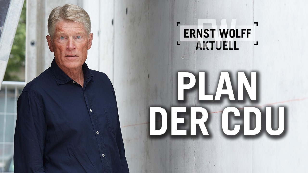 HEFTIG: Während DU schläfst plant die CDU das | Ernst Wolff Aktuel