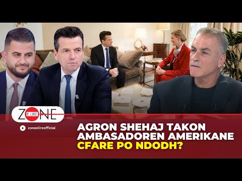 Agron Shehaj takon Ambasadoren Amerikane / Cfare po ndodh? - Zone e Lire