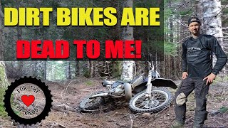 Dirt Bikes Are Dead To Me - Dreaming of a KTM 500 EXC-F plus what plated dual sport would you buy?