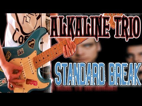 Standard Break From Life - Alkaline Trio