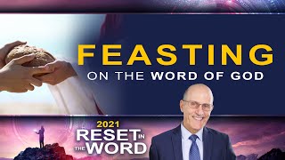 Reset in the Word: “Feasting on the Word of God” with Doug Batchelor