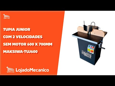 Tupia Junior TUJ600 com 2 Velocidades sem Motor 600 x 700mm - Video