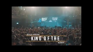 Bugzy Malone - King Of The North