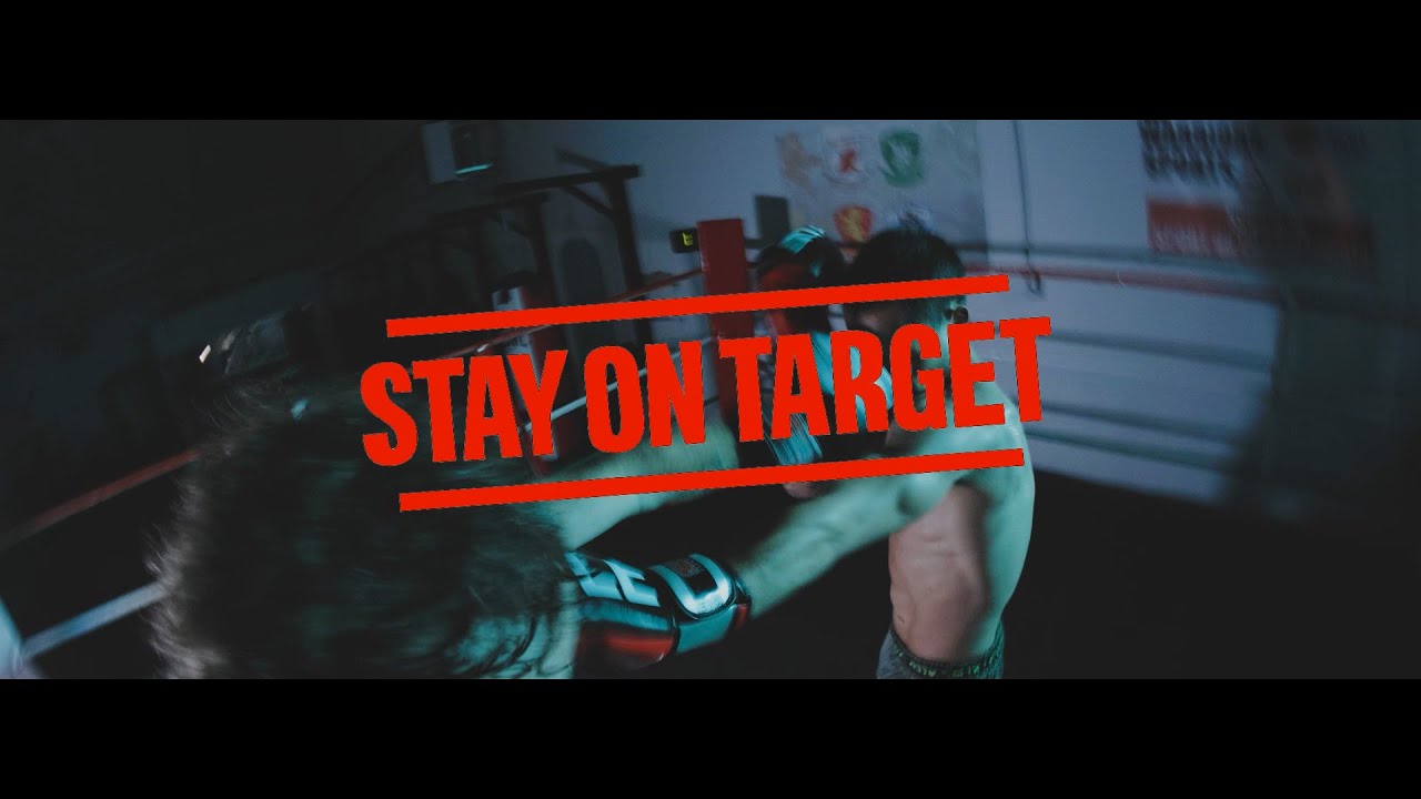 Stay On Target (Official Video)