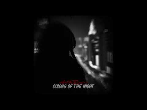 Colors Of The Night (Full EP Stream)