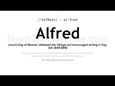 Pronunciation of Alfred | Definition of Alfred